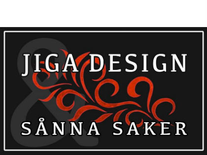 JIGA DESIGN & SÅNNA SAKER